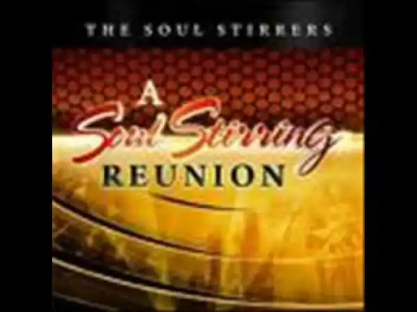 The Soul Stirrers - Lord, Remember Me